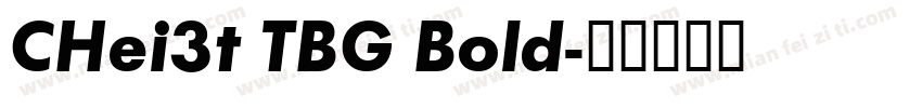 CHei3t TBG Bold字体转换